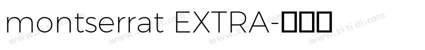 montserrat EXTRA字体转换